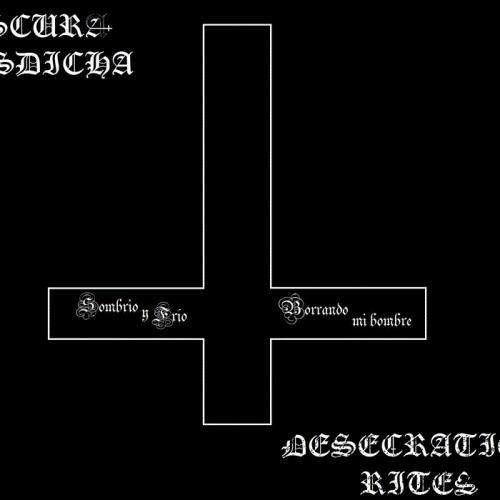 Desecration Rites (ESP) : Sombrío y Frío - Borrando mi Nombre